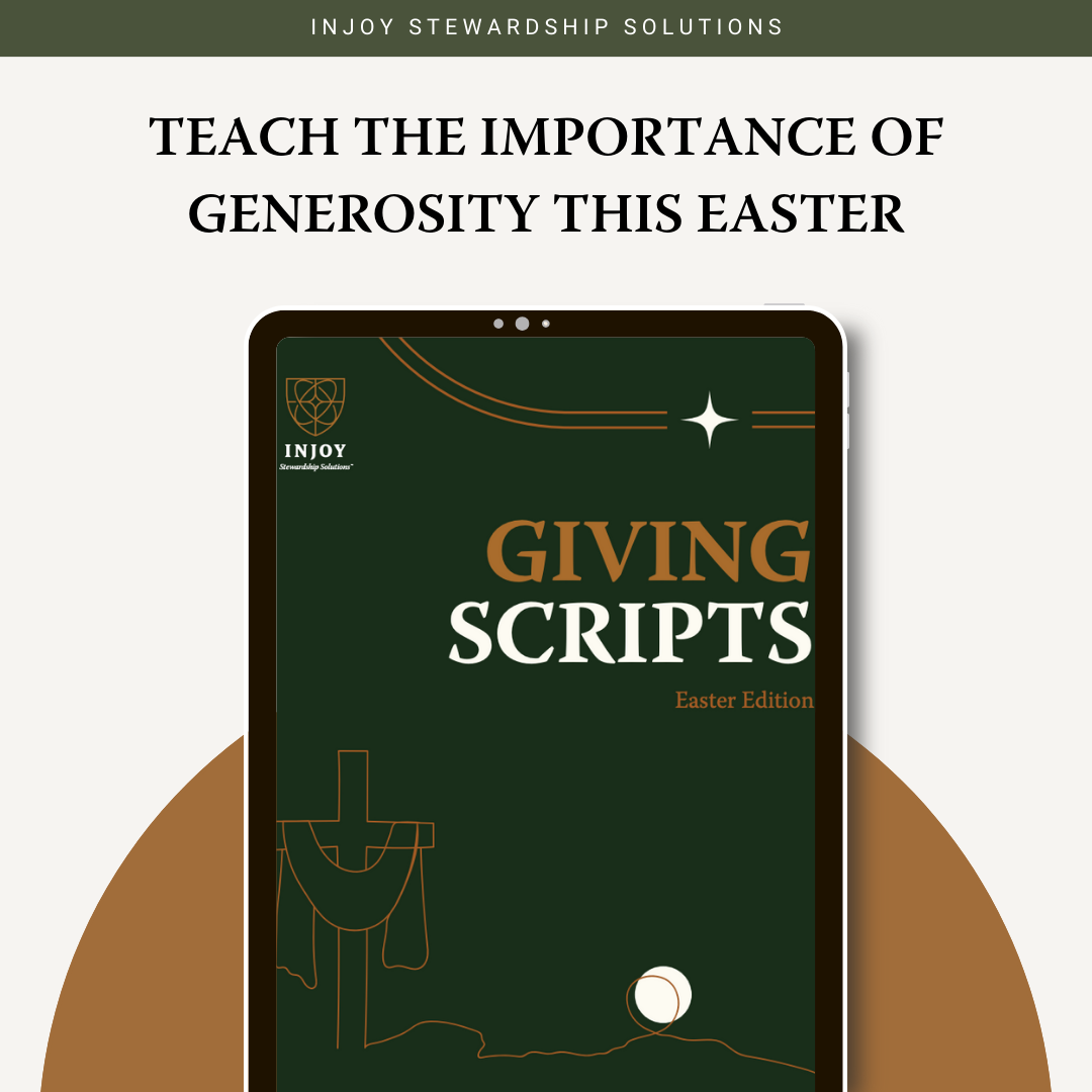GIVING SCRIPTS - EASTER EDITION 
