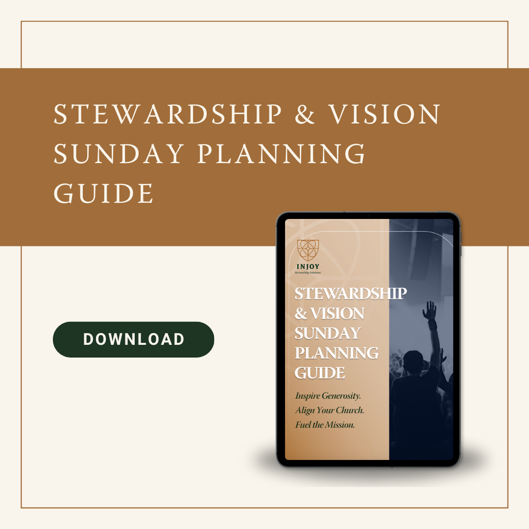 Stewardship & Vision Sunday Planning Guide Stewardship & Vision Sunday Planning Guide